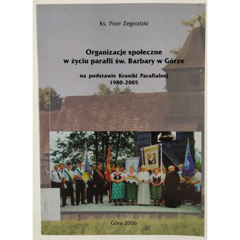 Organizacje społeczne w życiu parafii św Barbary