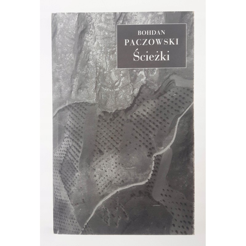 Ścieżki Bohdan Paczowski