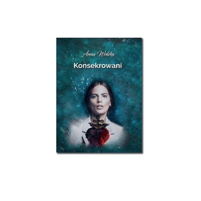 Konsekrowani Anna Wolska