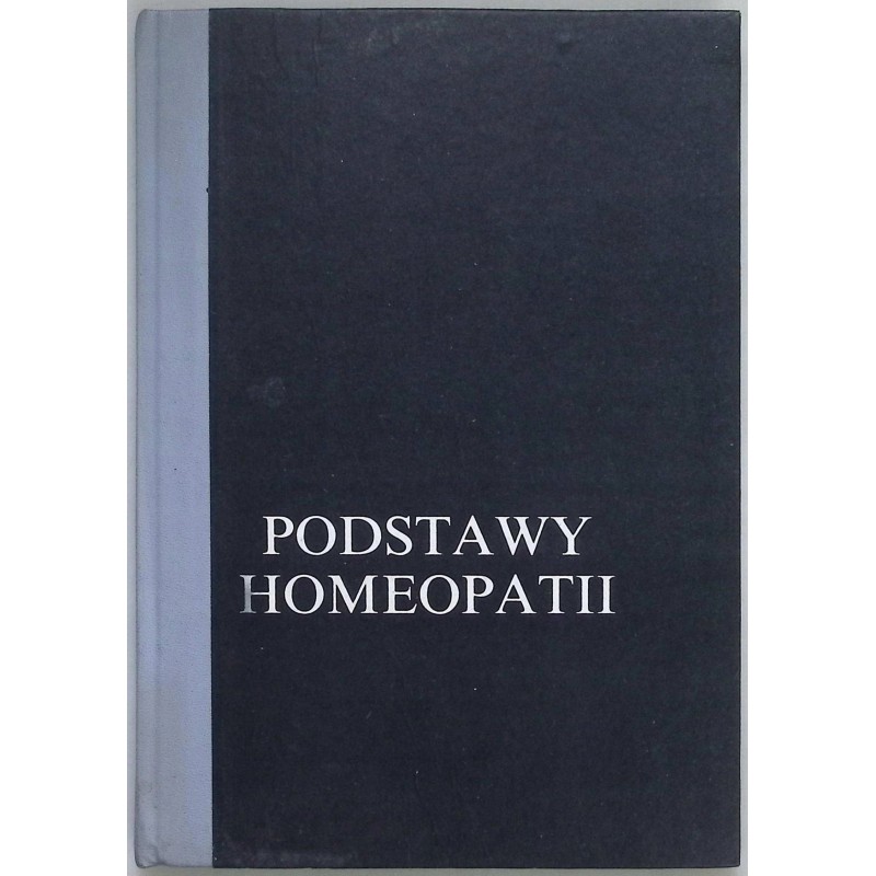 Podstawy Homeopatii Kurt Hermann Illing