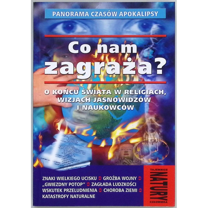 Co nam zagraża o końcu świata Andrzej Sieradzki