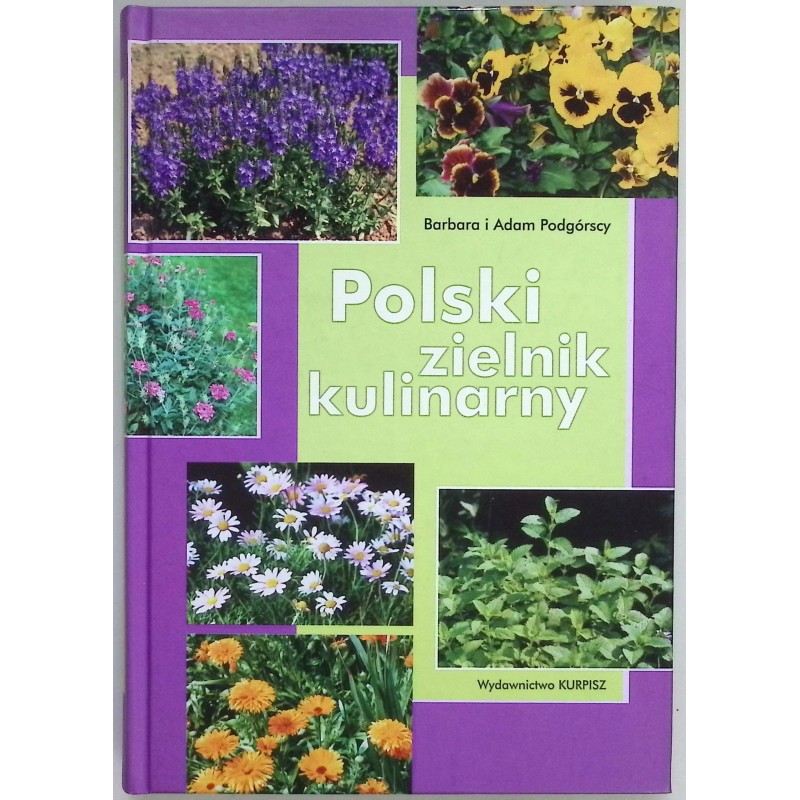 Polski zielnik kulinarny Barbara i Adam Podgórscy