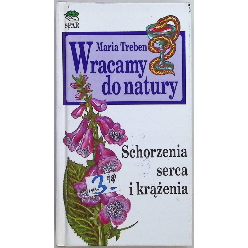 Wracamy do natury Schorzenia serca i krążenia
