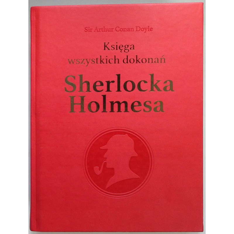 Księga wszystkich dokonań Sherlocka Holmesa