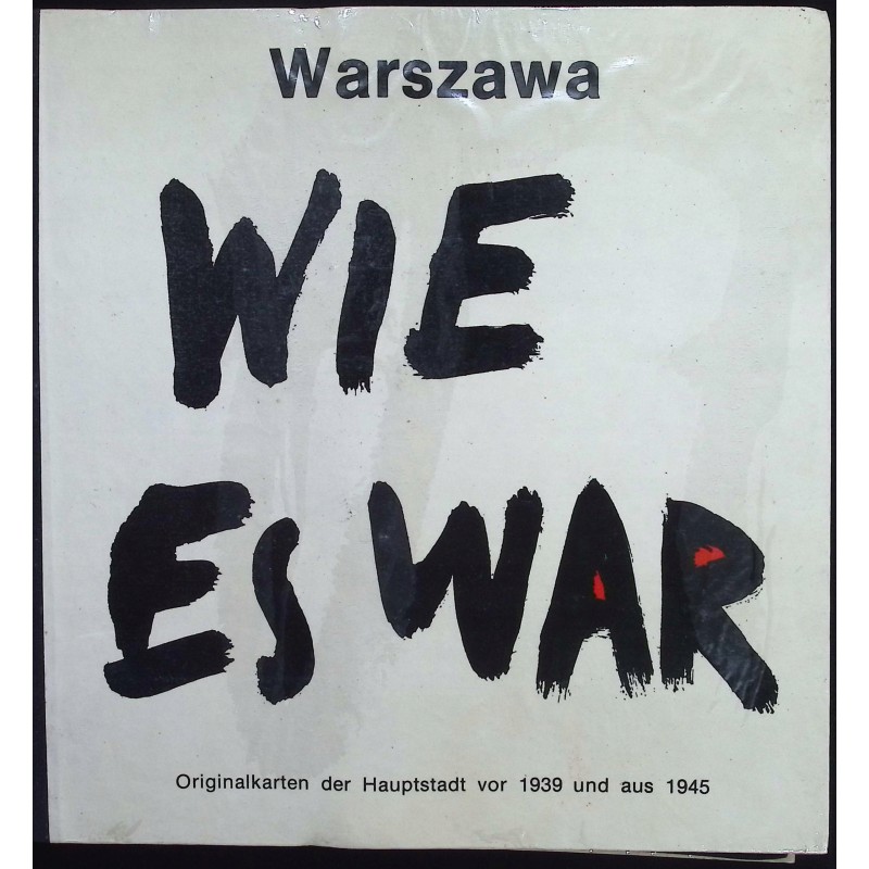 Warszawa Wie es war Praca zbiorowa