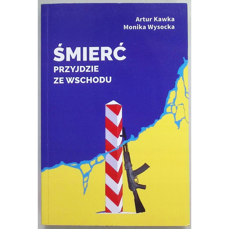 Śmierć przyjdzie ze wschodu