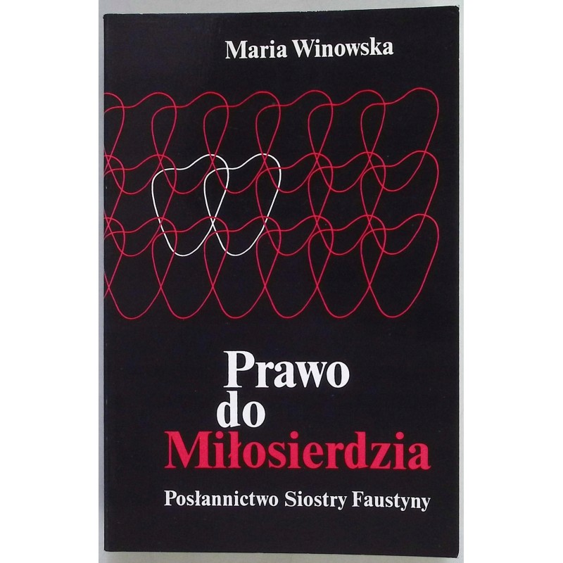Prawo do miłosierdzia Maria Winowska