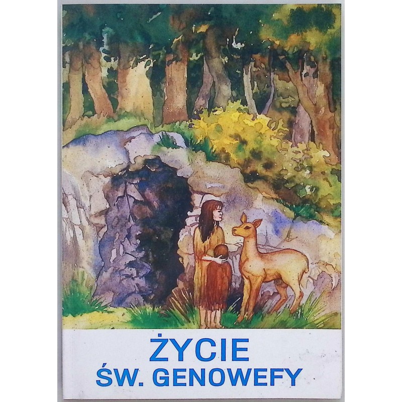 Życie Św. Genowefy Praca zbiorowa