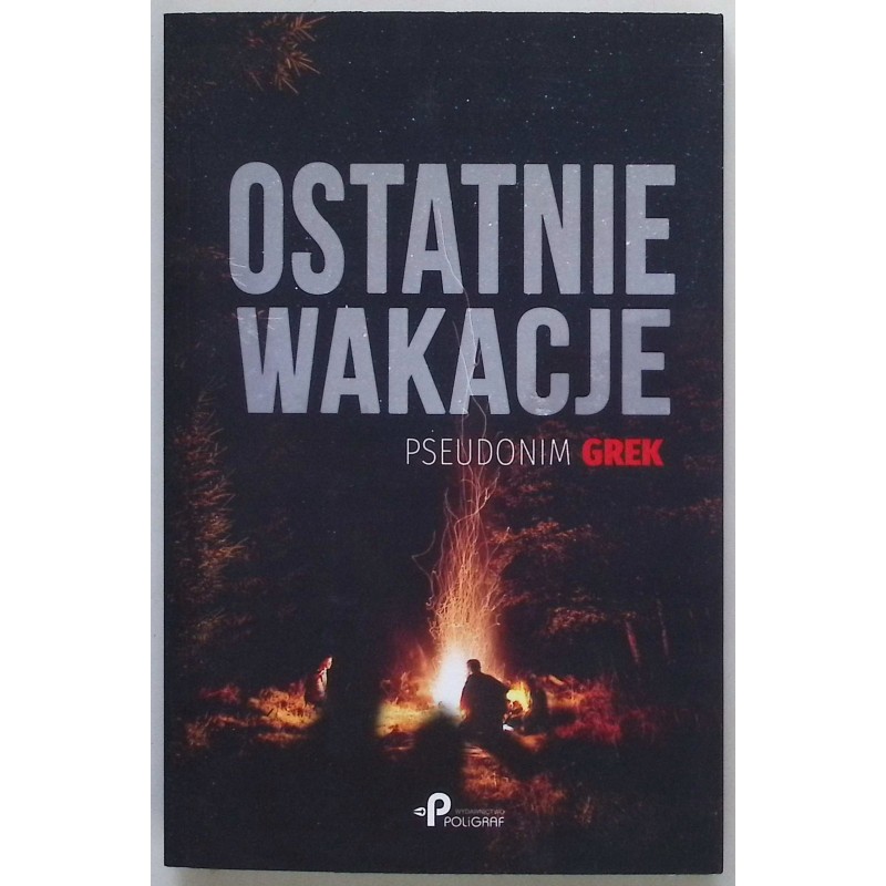 Ostatnie wakacje - Grek