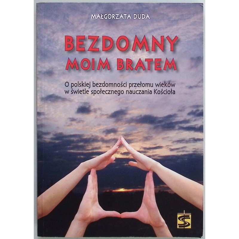 Bezdomny moim bratem Małgorzata Duda