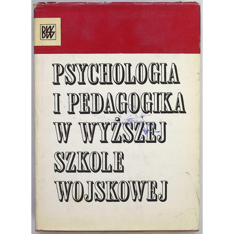 Psychologia i pedagogika w wyższej szkole Wojskowej