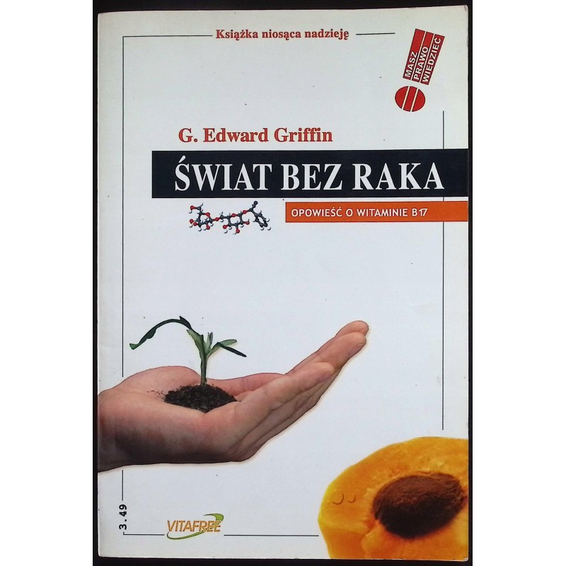 Świat bez raka Edward Griffin