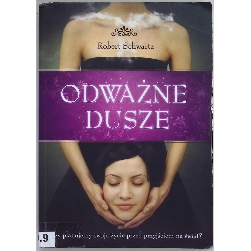 Odważne dusze Robert Schwartz