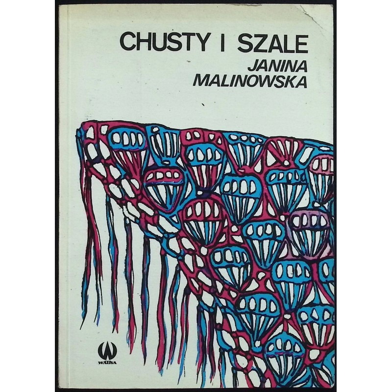 Chusty i szale Janina Malinowska
