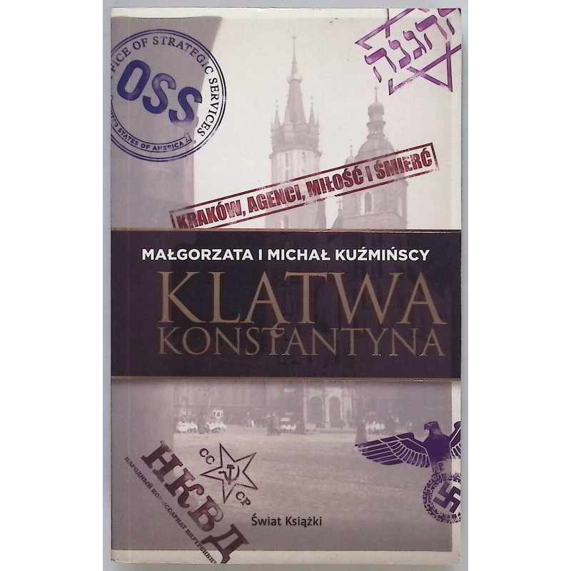 Klątwa Konstantyna Małgorzata Kuźmińska, Michał Kuźmiński