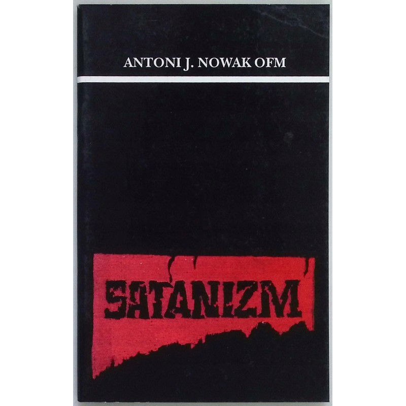 Satanizm Antoni J. Nowak