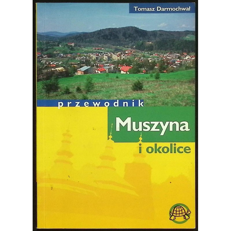 Muszyna i okolice Przewodnik