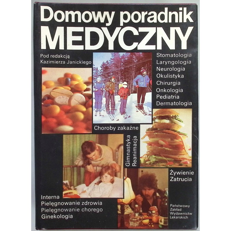 Domowy poradnik medyczny Kazimierz Janicki