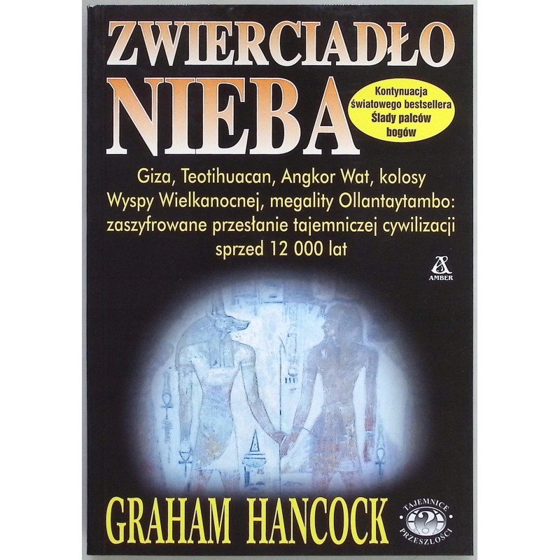 Zwierciadło nieba Graham Hancock