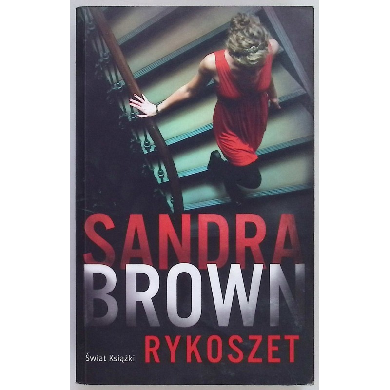 Rykoszet Sandra Brown