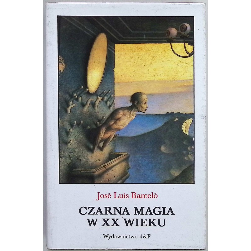 Czarna magia w XX wieku Jose Luis Barcelo