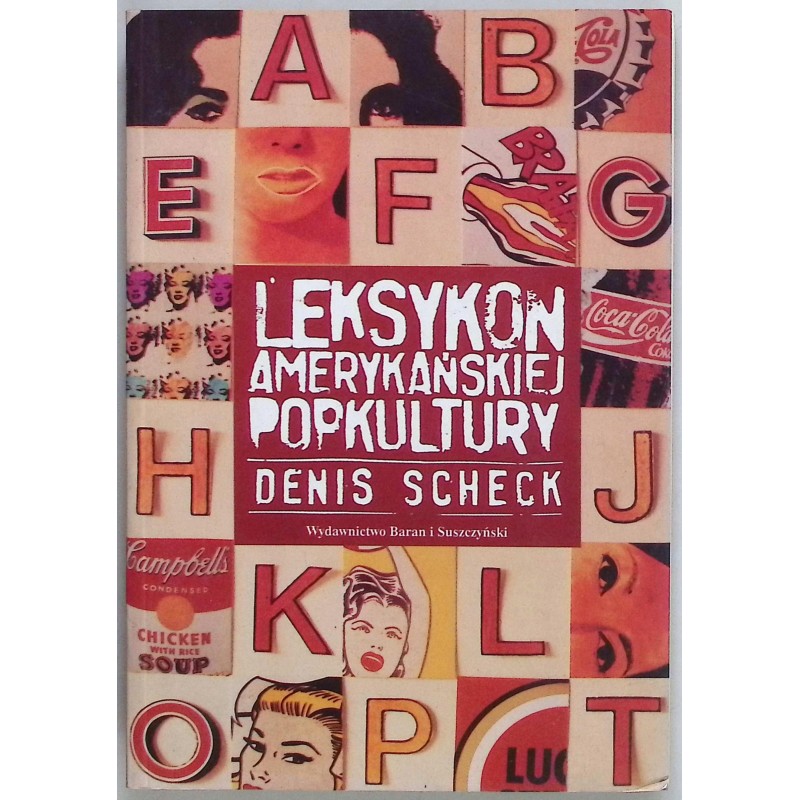 Leksykon amerykańskiej popkultury Denis Scheck