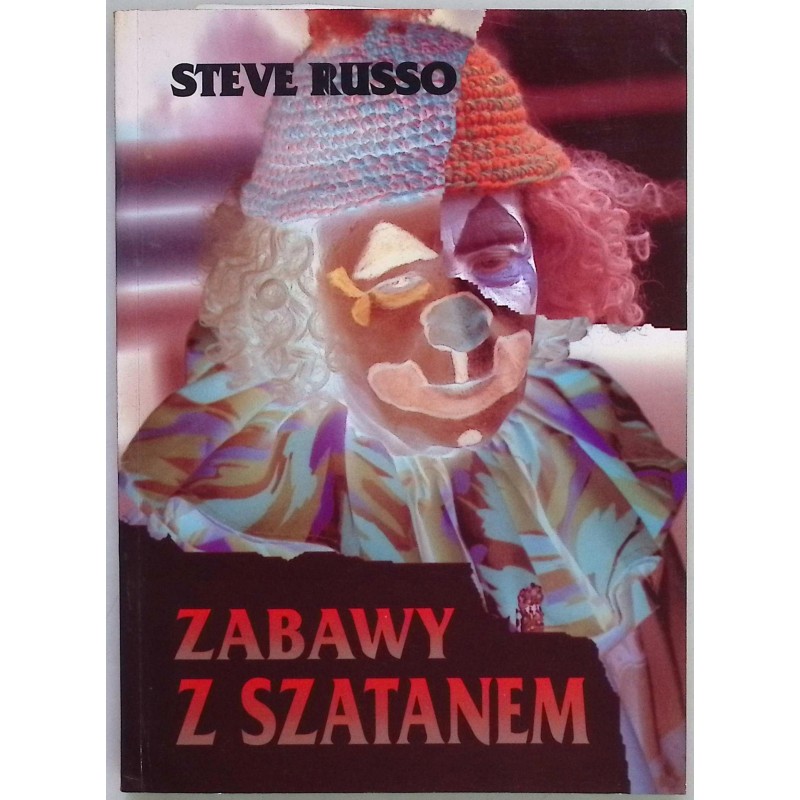 Zabawy z szatanem Steve Russo