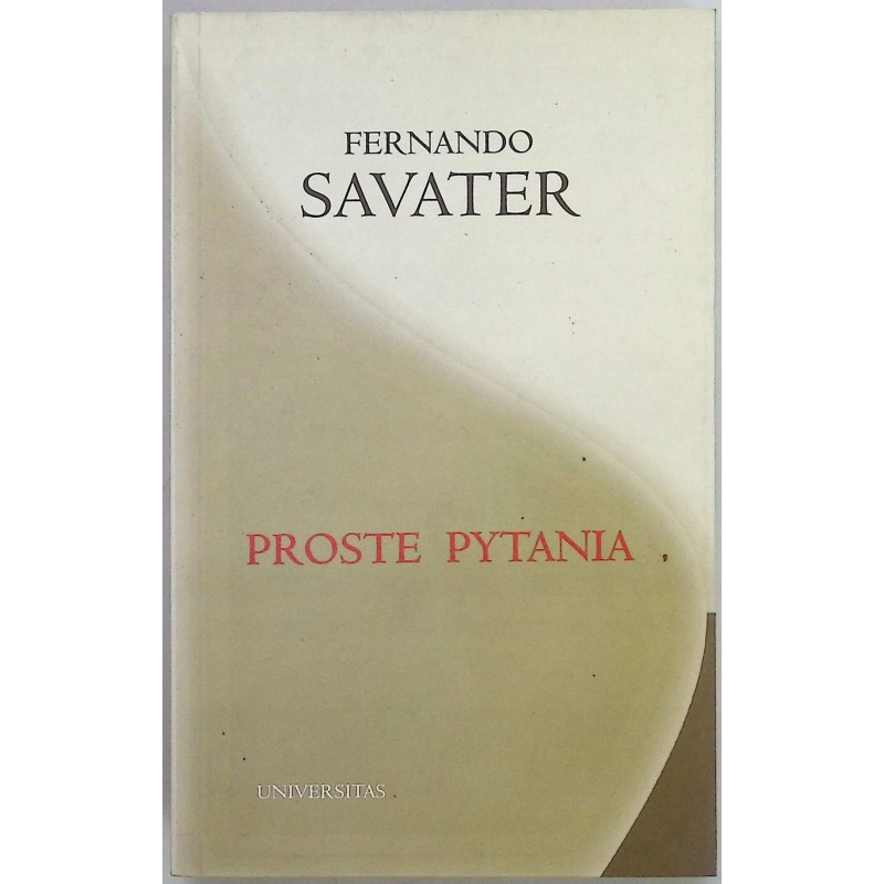 Proste pytania Fernando Savater