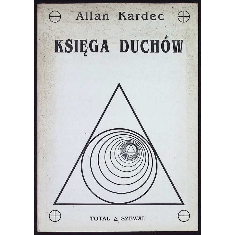 Księga duchów Allan Kardec