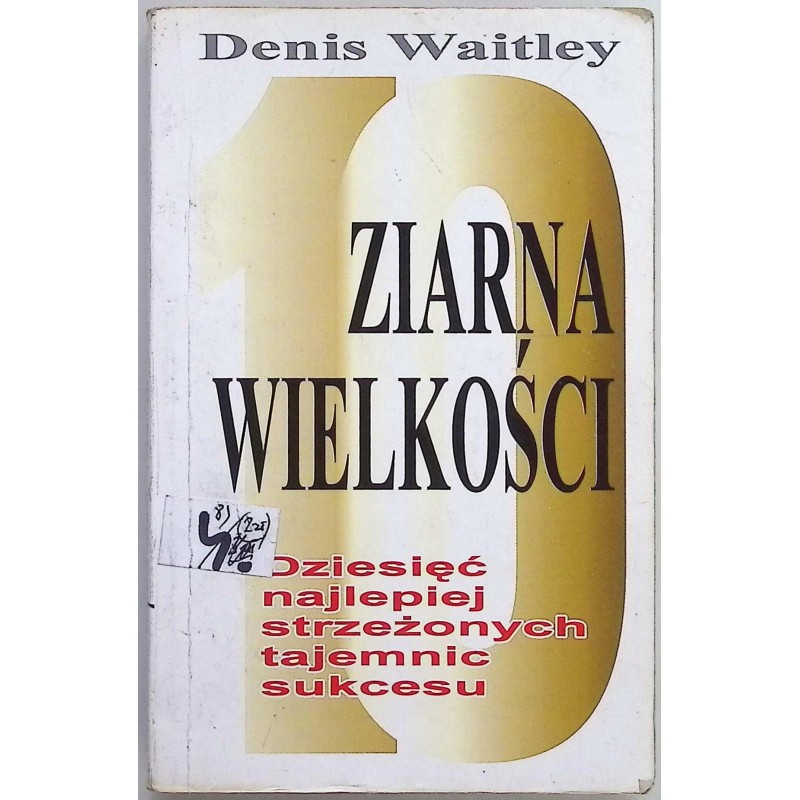 Ziarna wielkości Denis Waitley