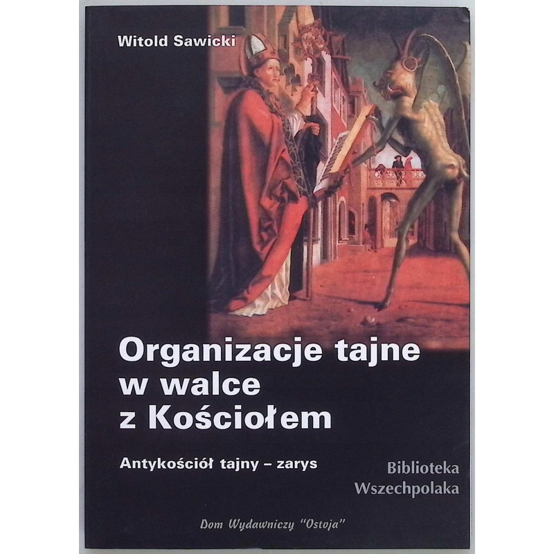 Organizacje tajne w walce z Kościołem
