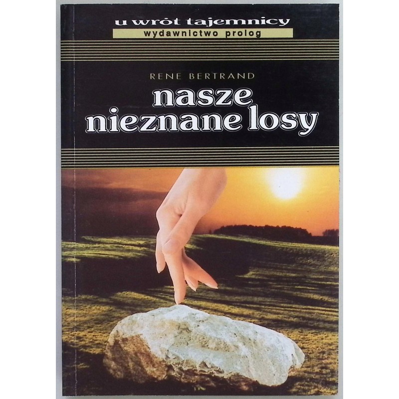Nasze nieznane losy Bertrand