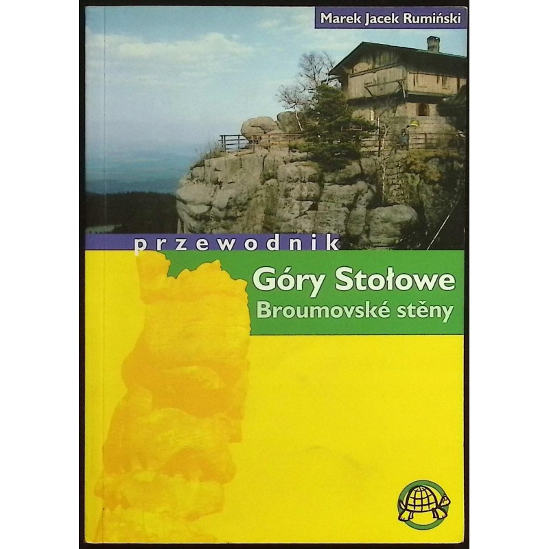 Góry stołowe Przewodnik Marek Jacek Rumiński