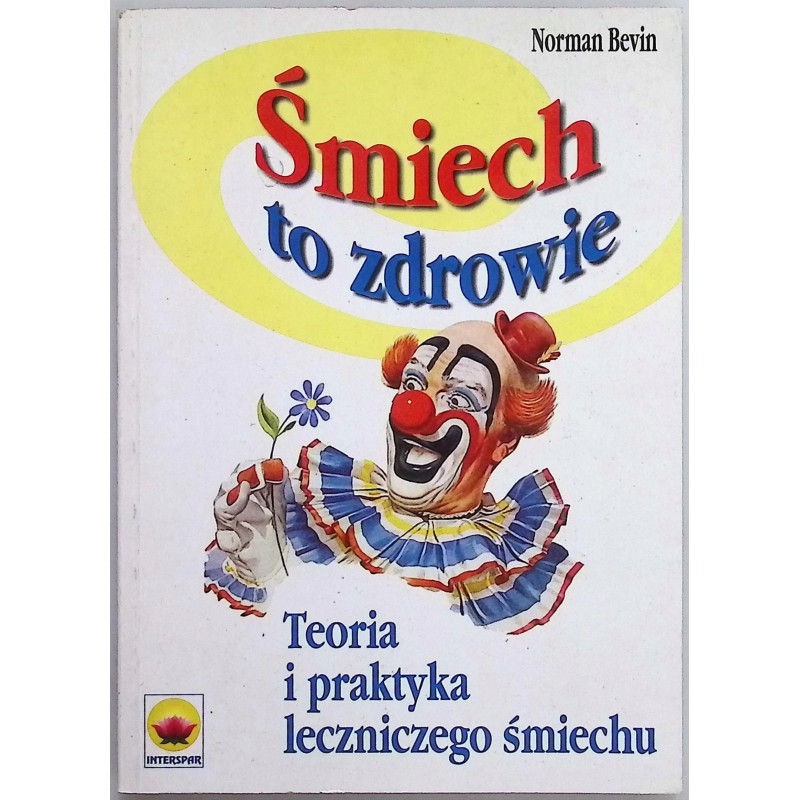 Śmiech to zdrowie Norman Bevin