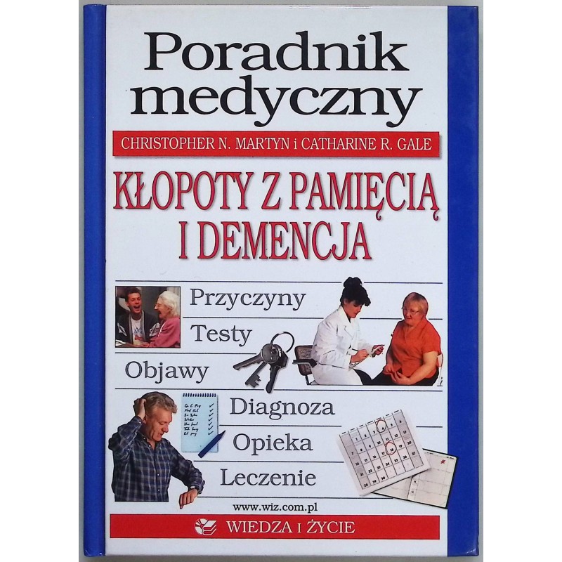 Kłopoty z pamięcią i demencją