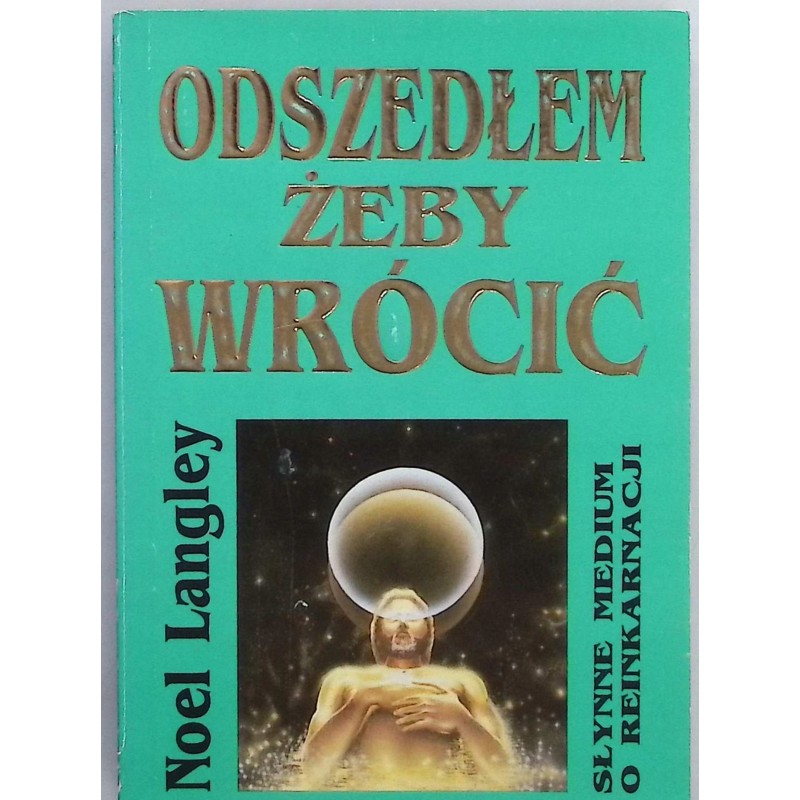 Odszedłem żeby wrócić Noel Langley