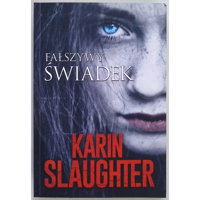 Fałszywy świadek - Slaughter