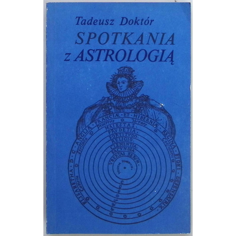 Spotkania z astrologią Tadeusz Doktór