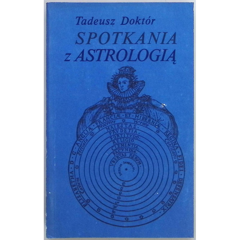 Spotkania z astrologią Tadeusz Doktór