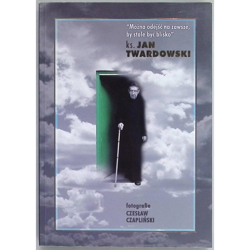 Ks. Jan Twardowski fotografie Czesław Czapliński