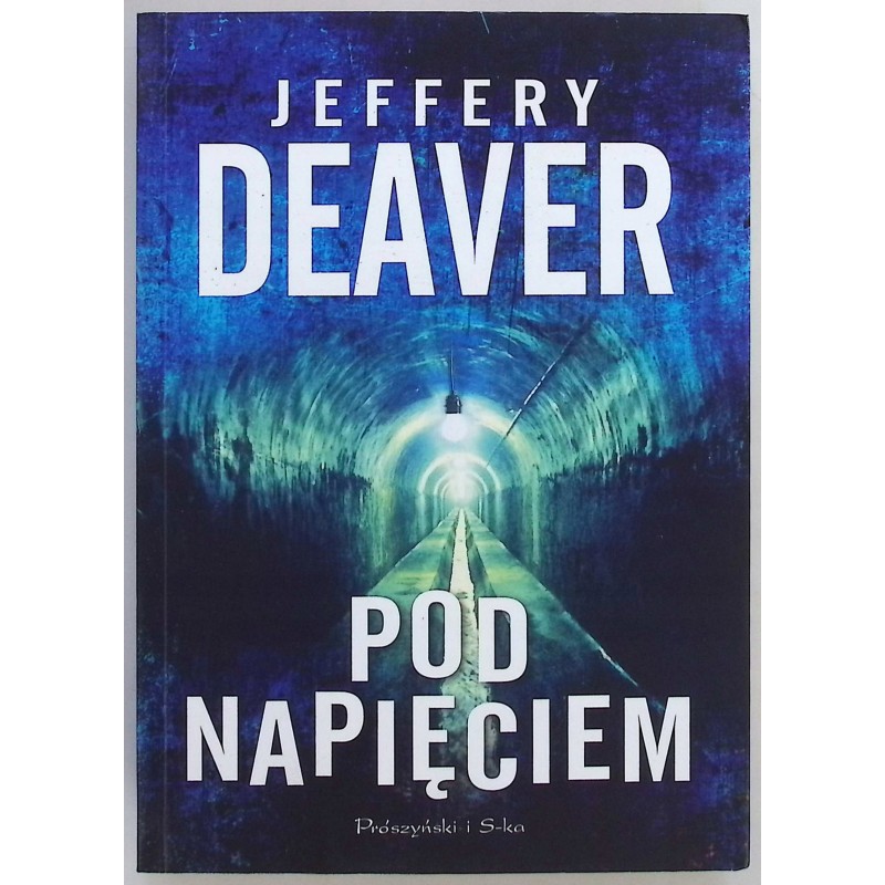 Pod napięciem Jeffery Deaver