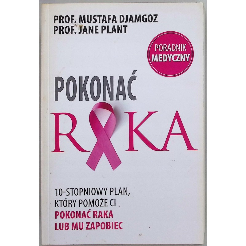 Pokonać raka Jane Plant, Mustafa Djamgoz