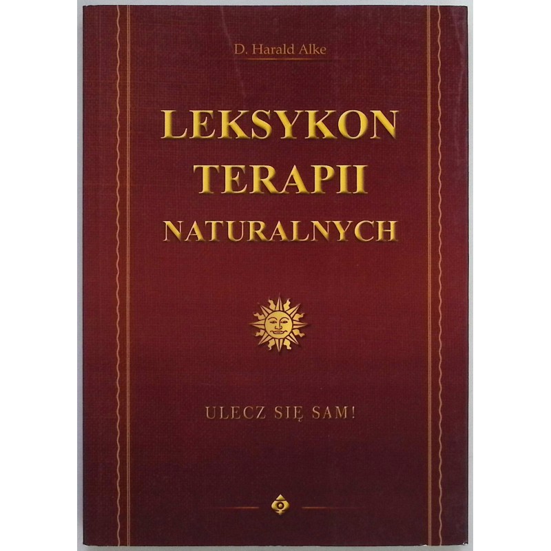 Leksykon terapii naturalnych