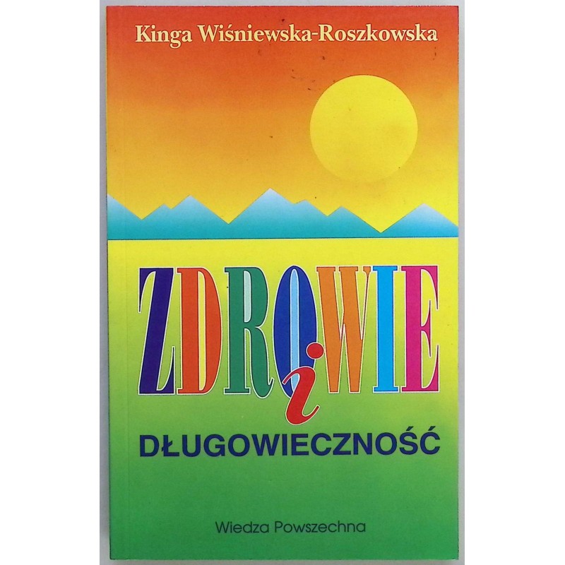 Zdrowie i długowieczność Kinga Wiśniewska-Roszkowska