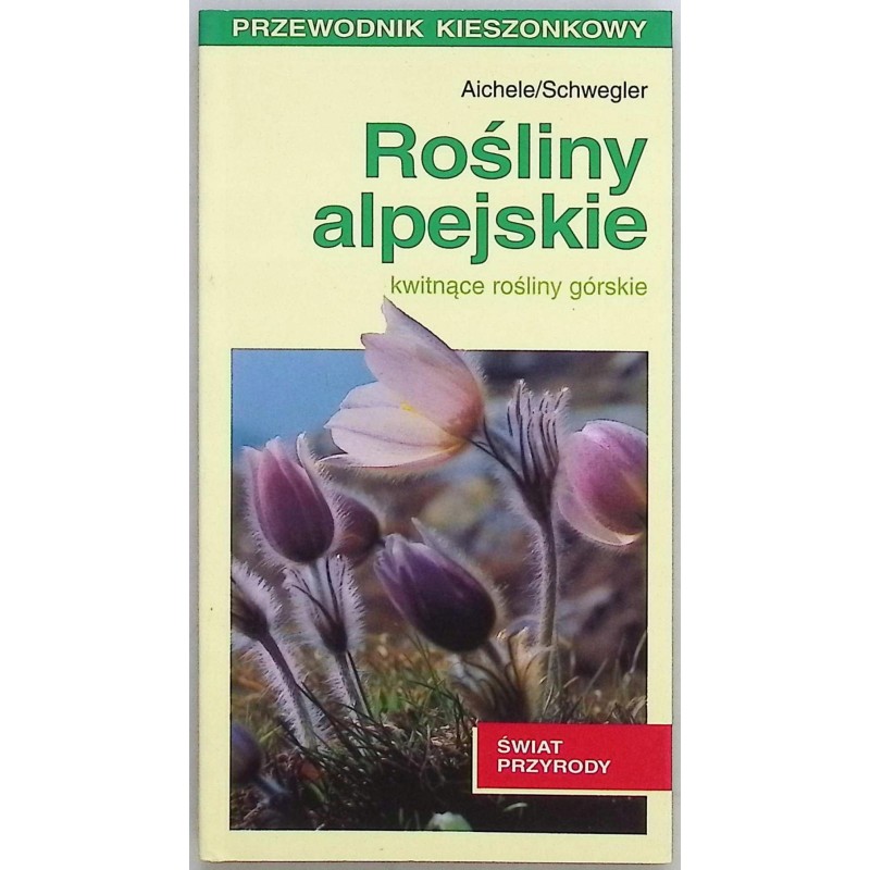 Rośliny alpejskie Dietmar Aichele