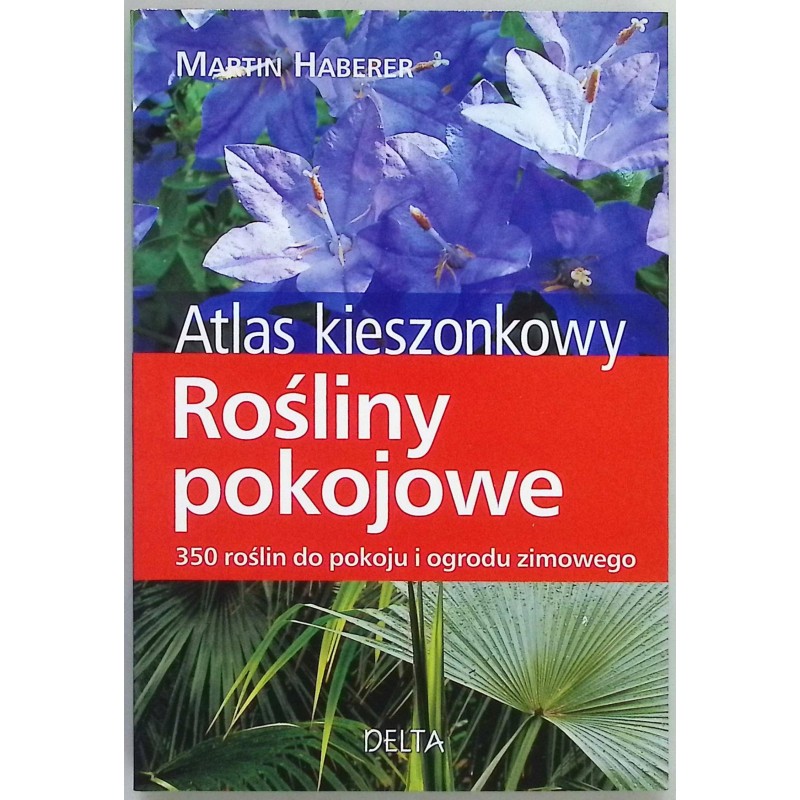 Rośliny pokojowe Atlas kieszonkowy