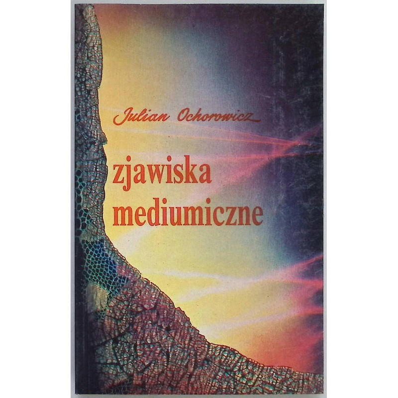 Zjawiska mediumiczne Ochorowicz