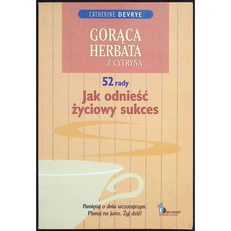 Gorąca herbata z cytryną Catherine DeVrye