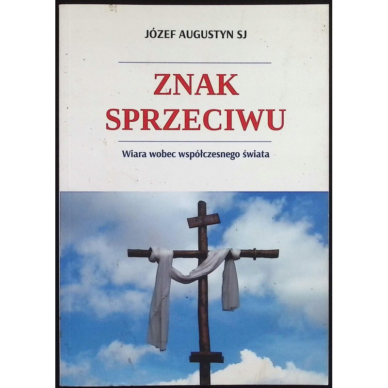 Znak sprzeciwu Józef Augustyn