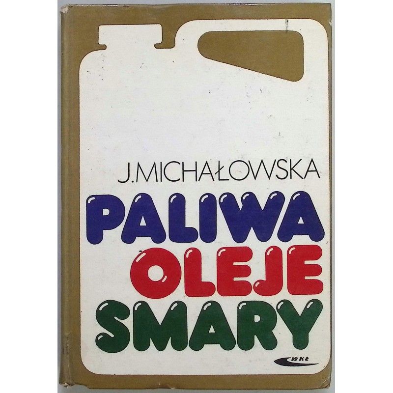 Paliwa oleje smary Michałowska
